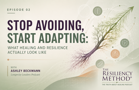 Stop Avoiding, Start Adapting: What Healing and Resilience Actually Look Like